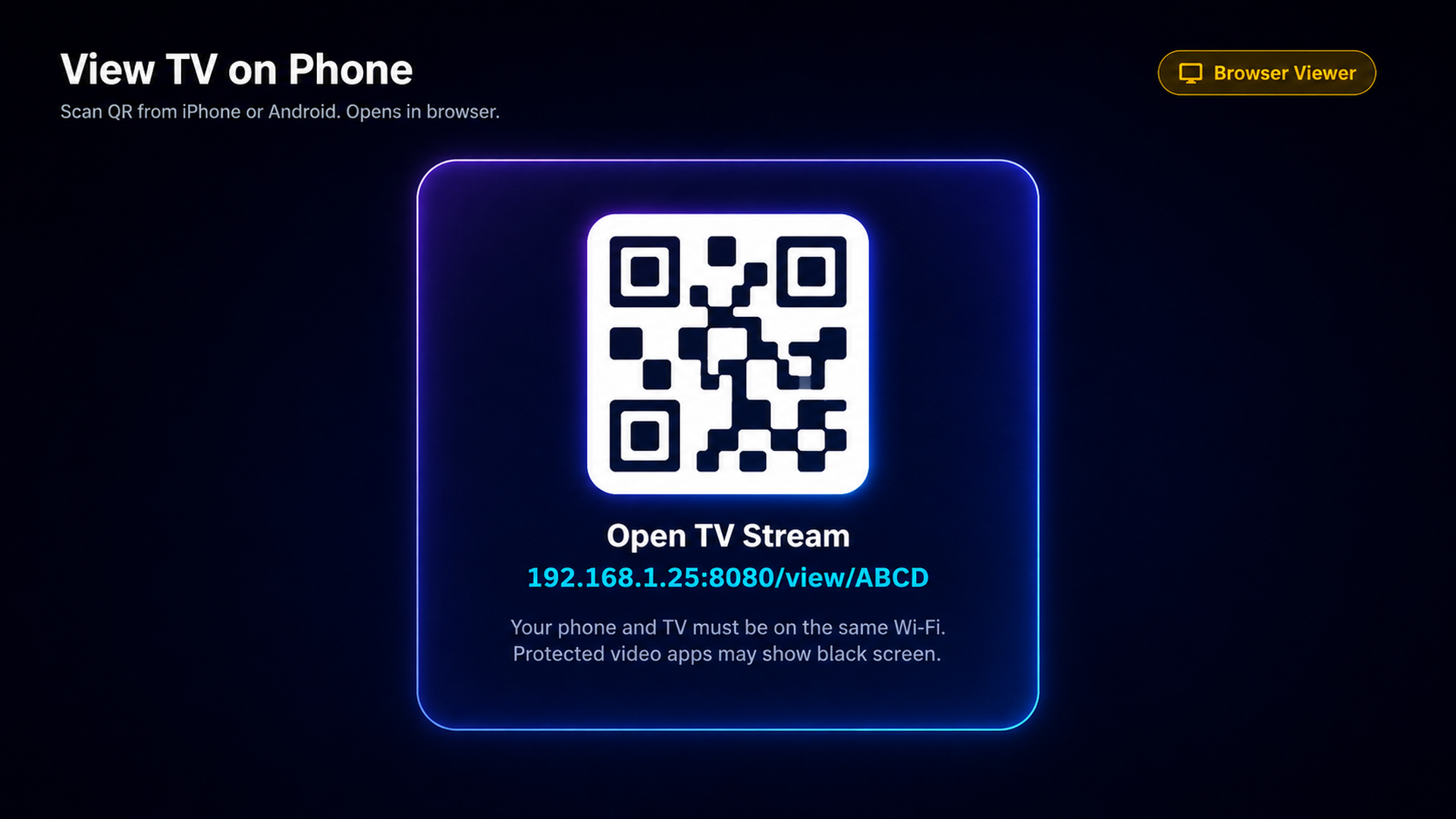 View TV on phone QR screen